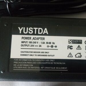 YUSTDA Power Adapter Input 100-240V, 50-60Hz, 1.5A, Output 24V~3A New